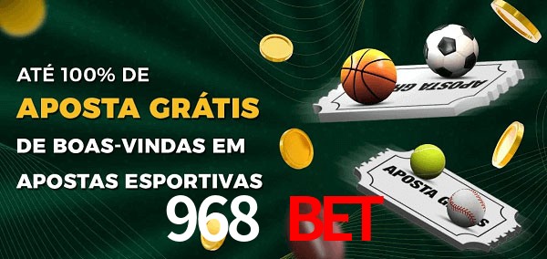 968 Bet Ate 100% de Aposta Gratis