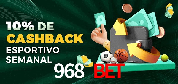 10% de bônus de cashback na 968 Bet